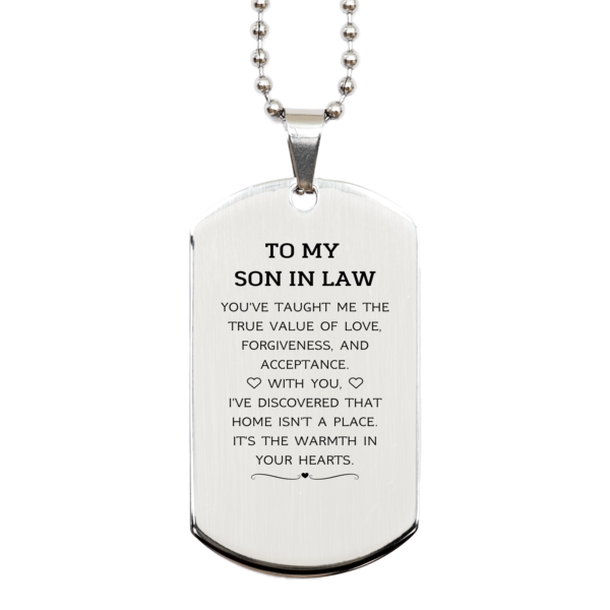 Son In Law Silver Dog Tag Necklace - You've Taught Me The True Value Of Love | Thank You Gift