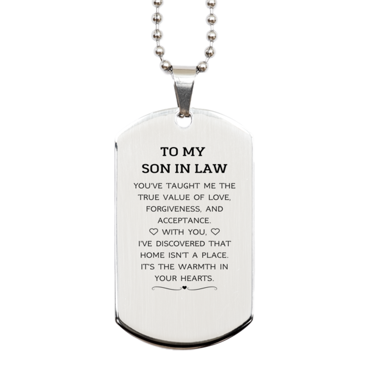 To My Son In Law Gifts, You've taught me the true value of love, Thank You Gifts For Son In Law, Birthday Silver Dog Tag For Son In Law
