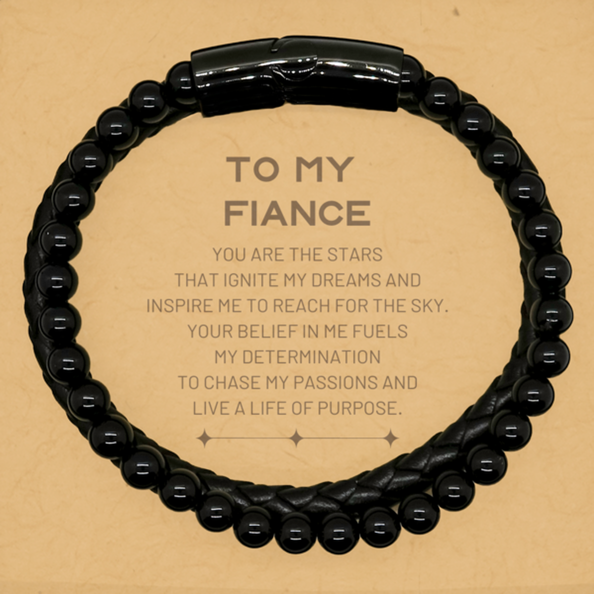 To My Fiance Stone Leather Bracelets, You are the stars that ignite my dreams and inspire me to reach for the sky, Birthday Unique Gifts For Fiance, Thank You Gifts For Fiance