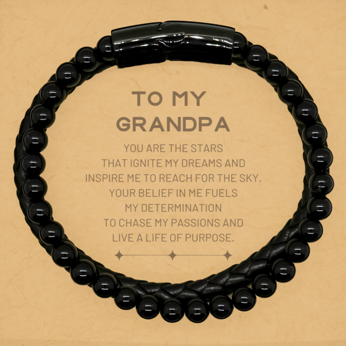 To My Grandpa Stone Leather Bracelets, You are the stars that ignite my dreams and inspire me to reach for the sky, Birthday Unique Gifts For Grandpa, Thank You Gifts For Grandpa