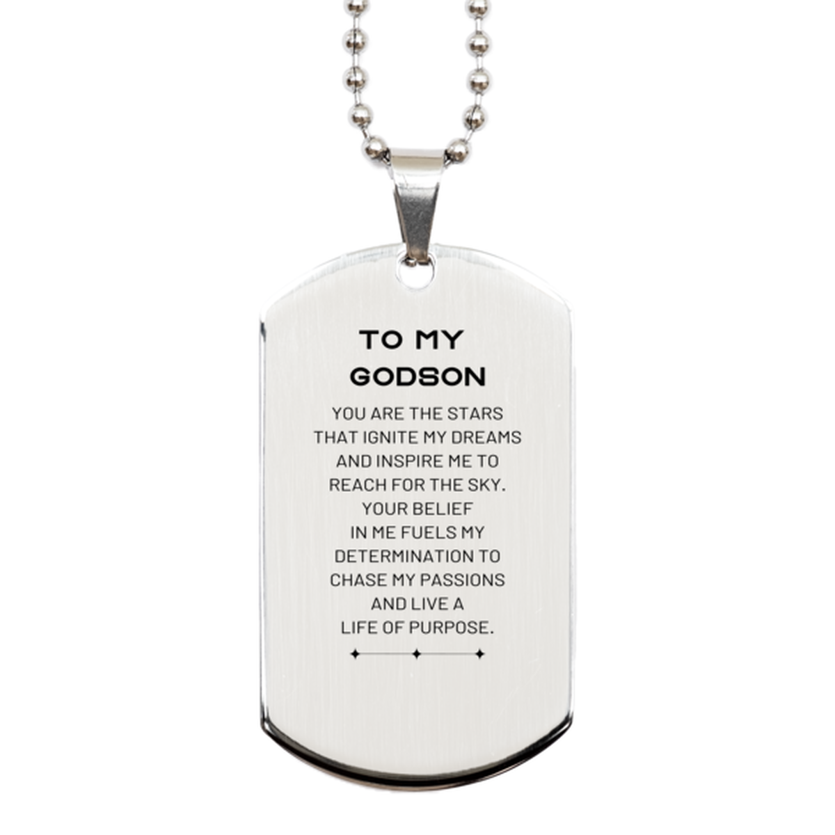 To My Godson Silver Dog Tag, You are the stars that ignite my dreams and inspire me to reach for the sky, Birthday Unique Gifts For Godson, Thank You Gifts For Godson