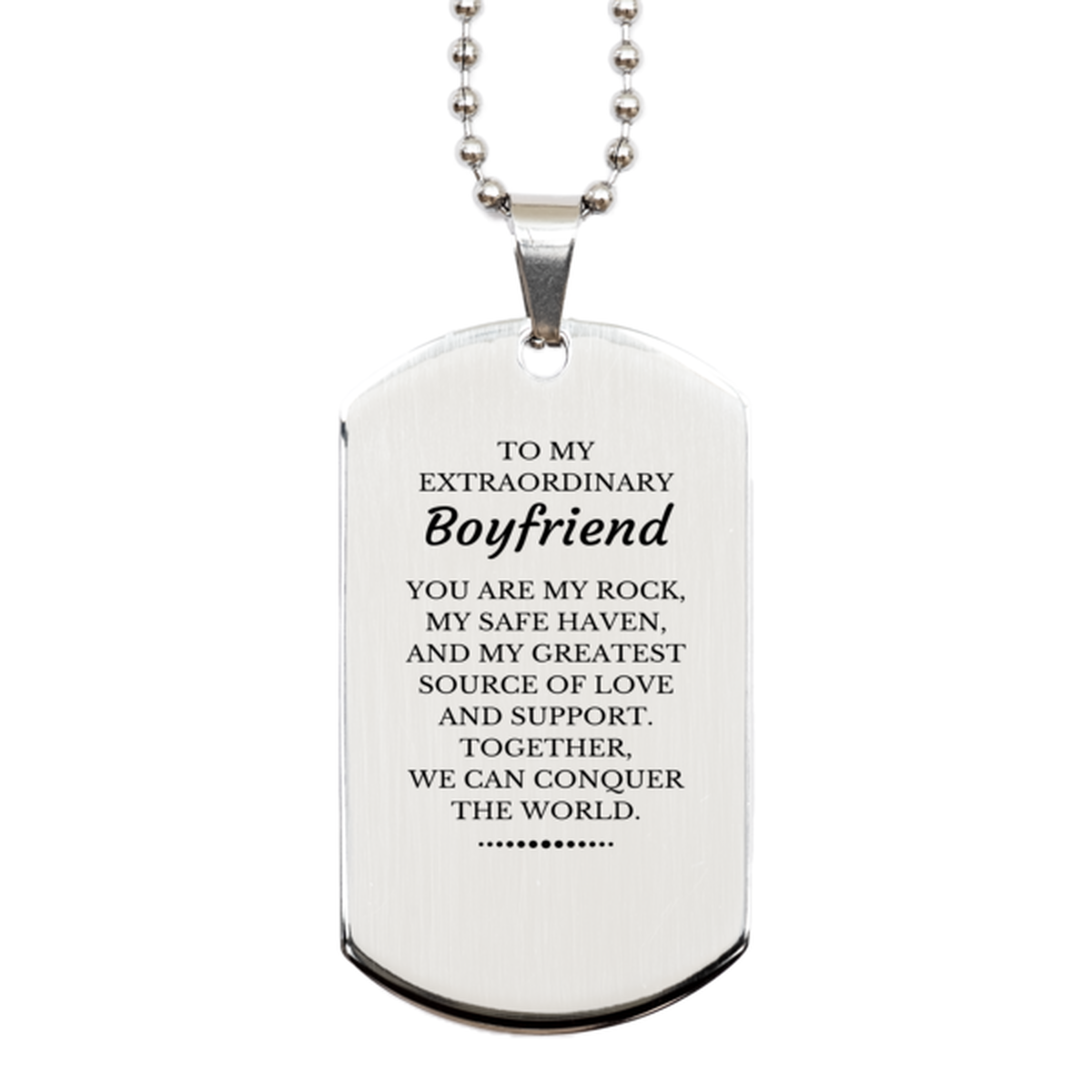 To My Extraordinary Boyfriend Gifts, Together, we can conquer the world, Birthday Silver Dog Tag For Boyfriend, Christmas Gifts For Boyfriend