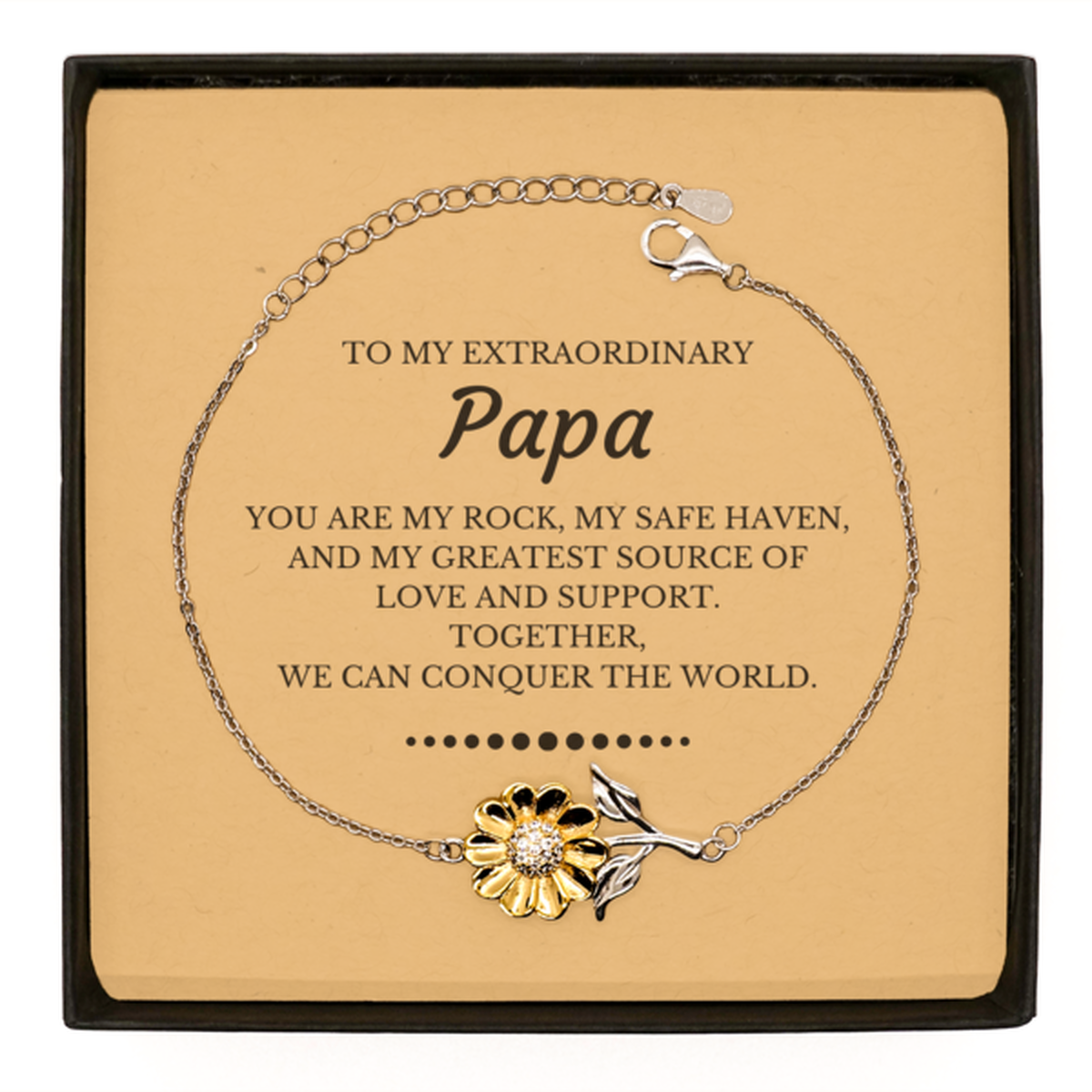 To My Extraordinary Papa Gifts, Together, we can conquer the world, Birthday Sunflower Bracelet For Papa, Christmas Gifts For Papa