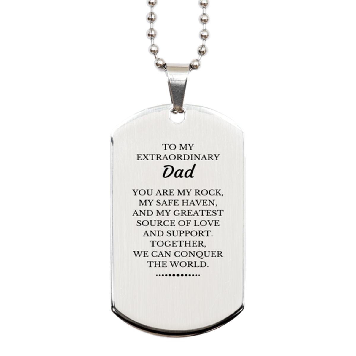 To My Extraordinary Dad Gifts, Together, we can conquer the world, Birthday Silver Dog Tag For Dad, Christmas Gifts For Dad