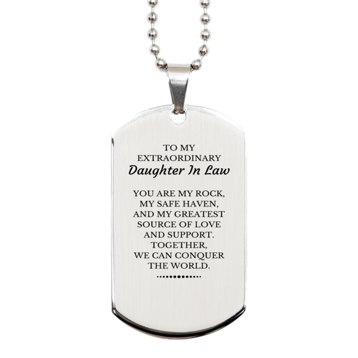 To My Extraordinary Daughter In Law Gifts, Together, we can conquer the world, Birthday Silver Dog Tag For Daughter In Law, Christmas Gifts For Daughter In Law