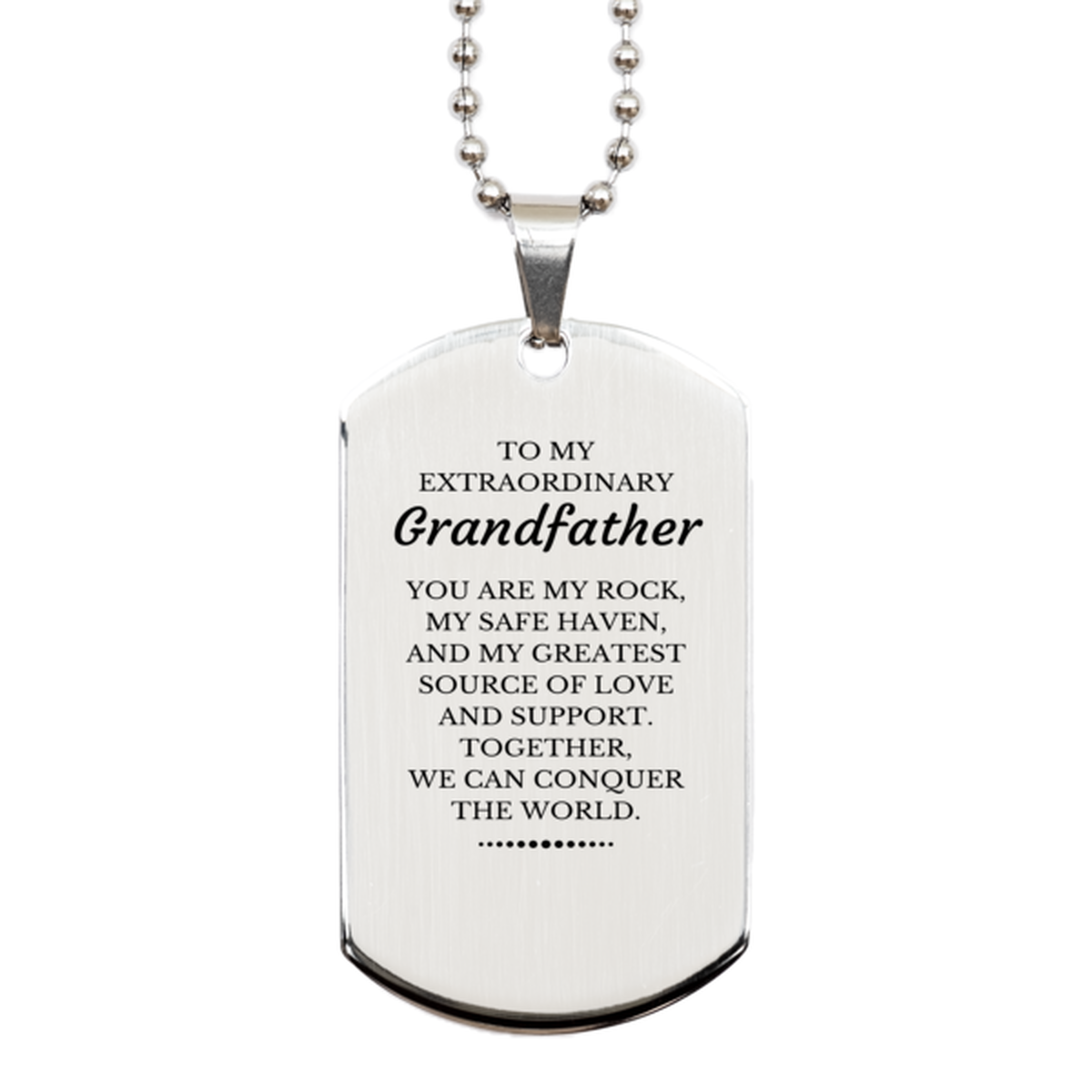 To My Extraordinary Grandfather Gifts, Together, we can conquer the world, Birthday Silver Dog Tag For Grandfather, Christmas Gifts For Grandfather