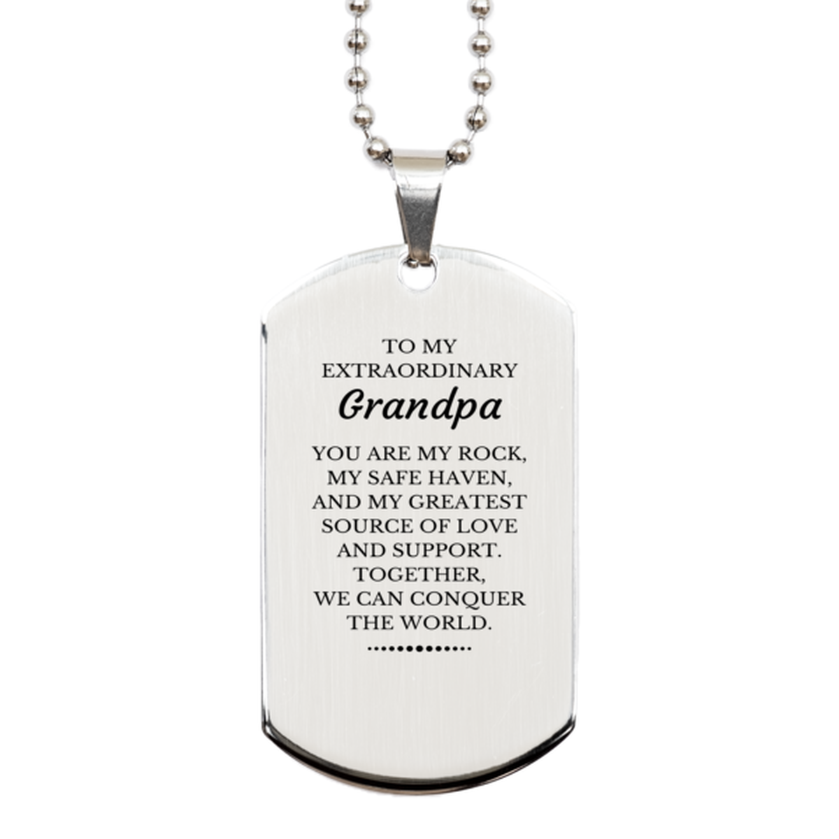 To My Extraordinary Grandpa Gifts, Together, we can conquer the world, Birthday Silver Dog Tag For Grandpa, Christmas Gifts For Grandpa