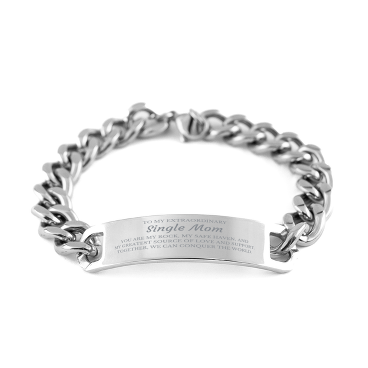 To My Extraordinary Single Mom Gifts, Together, we can conquer the world, Birthday Cuban Chain Stainless Steel Bracelet For Single Mom, Christmas Gifts For Single Mom