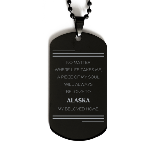 Alaska Dog Tag Necklace - My Soul Belongs to Alaska | Unique Gift for Friends