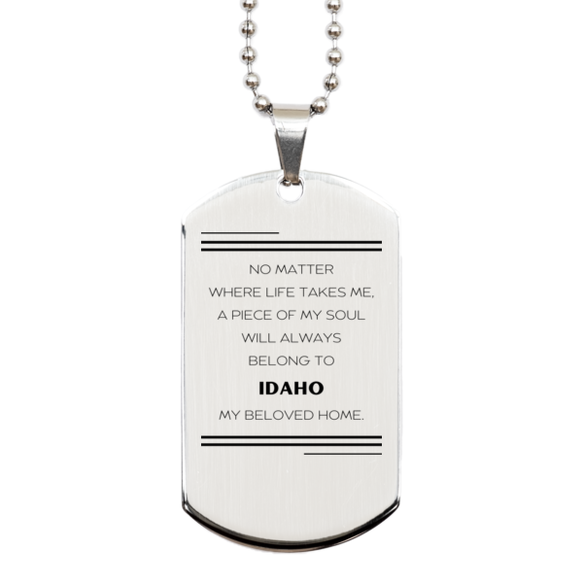 Love Idaho State Gifts, My soul will always belong to Idaho, Proud Silver Dog Tag, Birthday Unique Gifts For Idaho Men, Women, Friends