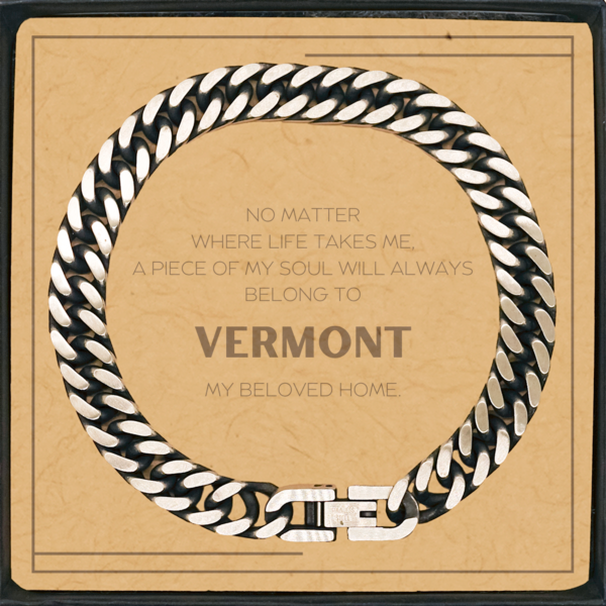 Vermont Proud Cuban Link Chain Bracelet - My Soul Will Always Belong to Vermont | Birthday Gift
