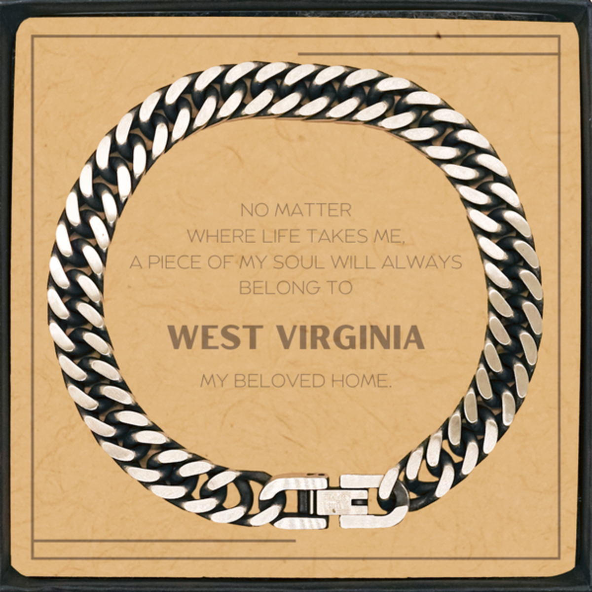 Love West Virginia State Gifts, My soul will always belong to West Virginia, Proud Cuban Link Chain Bracelet, Birthday Unique Gifts For West Virginia Men, Women, Friends