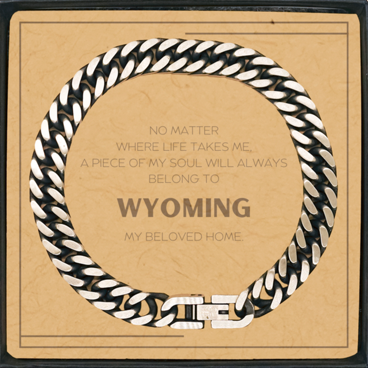 Love Wyoming State Gifts, My soul will always belong to Wyoming, Proud Cuban Link Chain Bracelet, Birthday Unique Gifts For Wyoming Men, Women, Friends