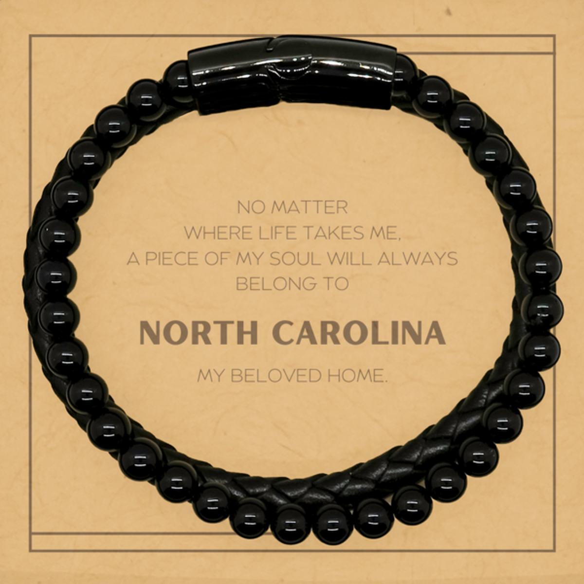 North Carolina Bracelet - My Soul Belongs to North Carolina | Unique Birthday Gift