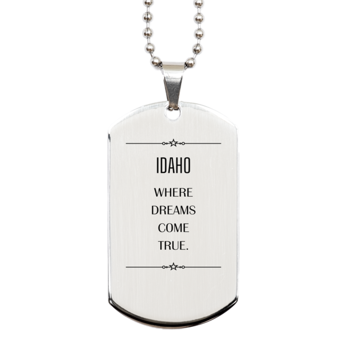 Idaho Pride Necklace - Where Dreams Come True | Inspirational Gift