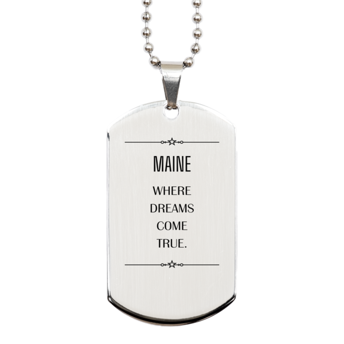 Maine Inspirational Necklace - Where Dreams Come True | Birthday Gift