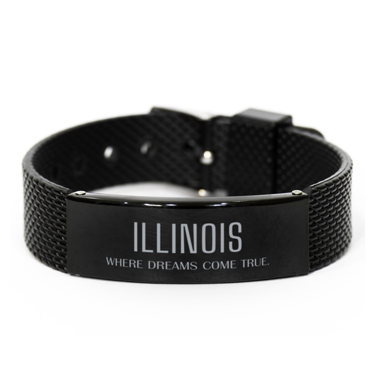 Love Illinois State Black Shark Mesh Bracelet, Illinois Where dreams come true, Birthday Inspirational Gifts For Illinois Men, Women, Friends