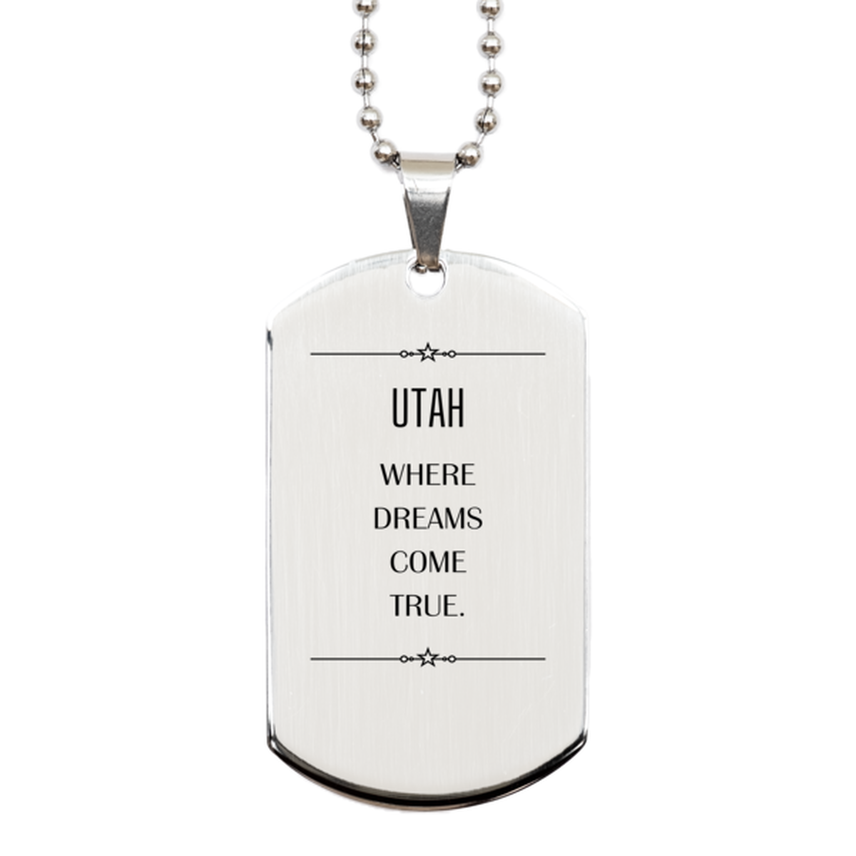 Love Utah State Silver Dog Tag, Utah Where dreams come true, Birthday Inspirational Gifts For Utah Men, Women, Friends