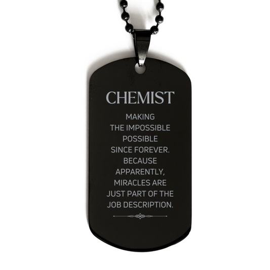 Chemist Dog Tag Necklace - Miracles are just part of the job description | Inspirational Gift