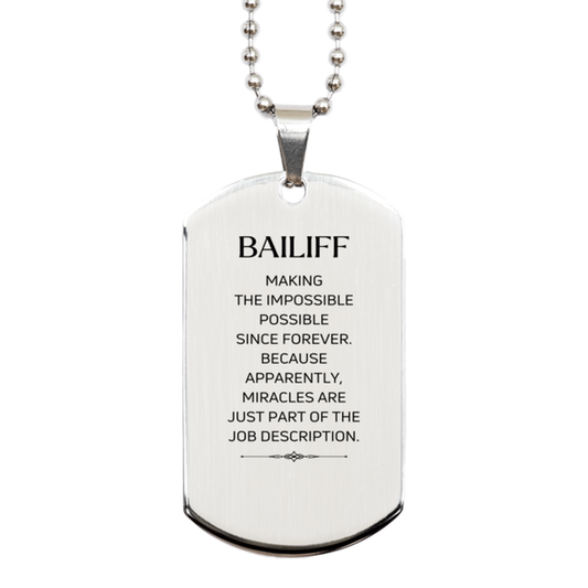 Bailiff Funny Necklace - Miracles are just part of the job description | Inspirational Gift