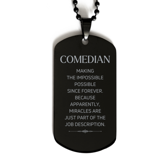 Comedian Keychain - Miracles are Just Part of the Job | Gift for Comedians