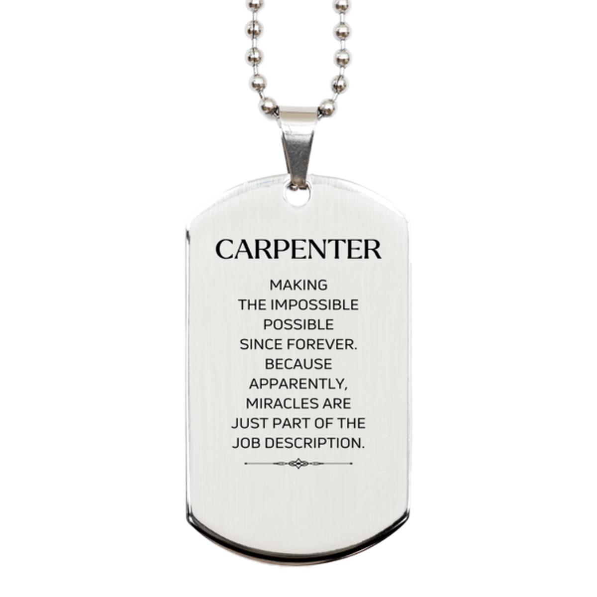 Carpenter Inspirational Dog Tag Necklace - Miracles are just part of the job description | Birthday Gift