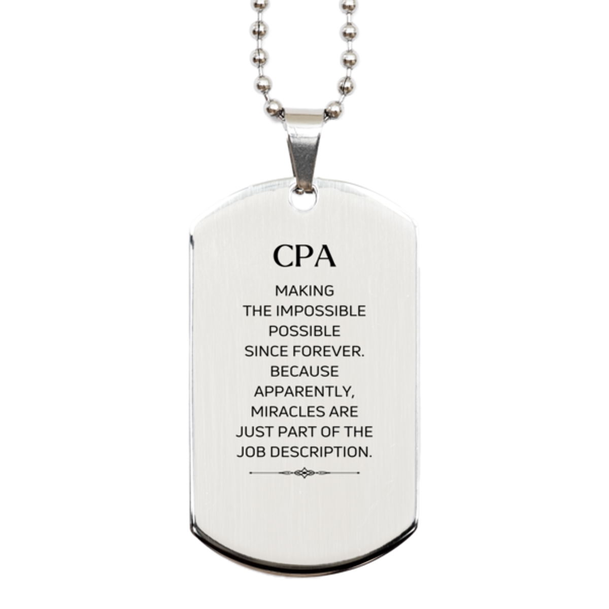 CPA Funny Dog Tag Necklace - Miracles are just part of the job description | Birthday Gift
