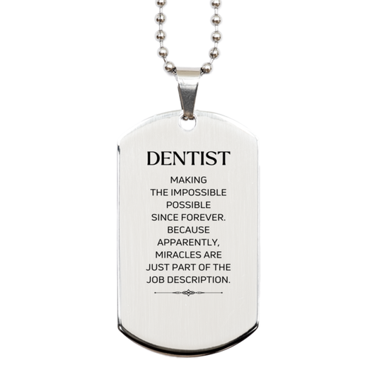 Dentist Funny Silver Dog Tag Necklace - Miracles are just part of the job | Birthday Gift