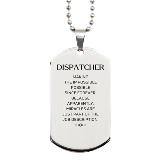 Dispatcher Inspirational Dog Tag Necklace - Miracles are Just Part of the Job | Birthday Gift