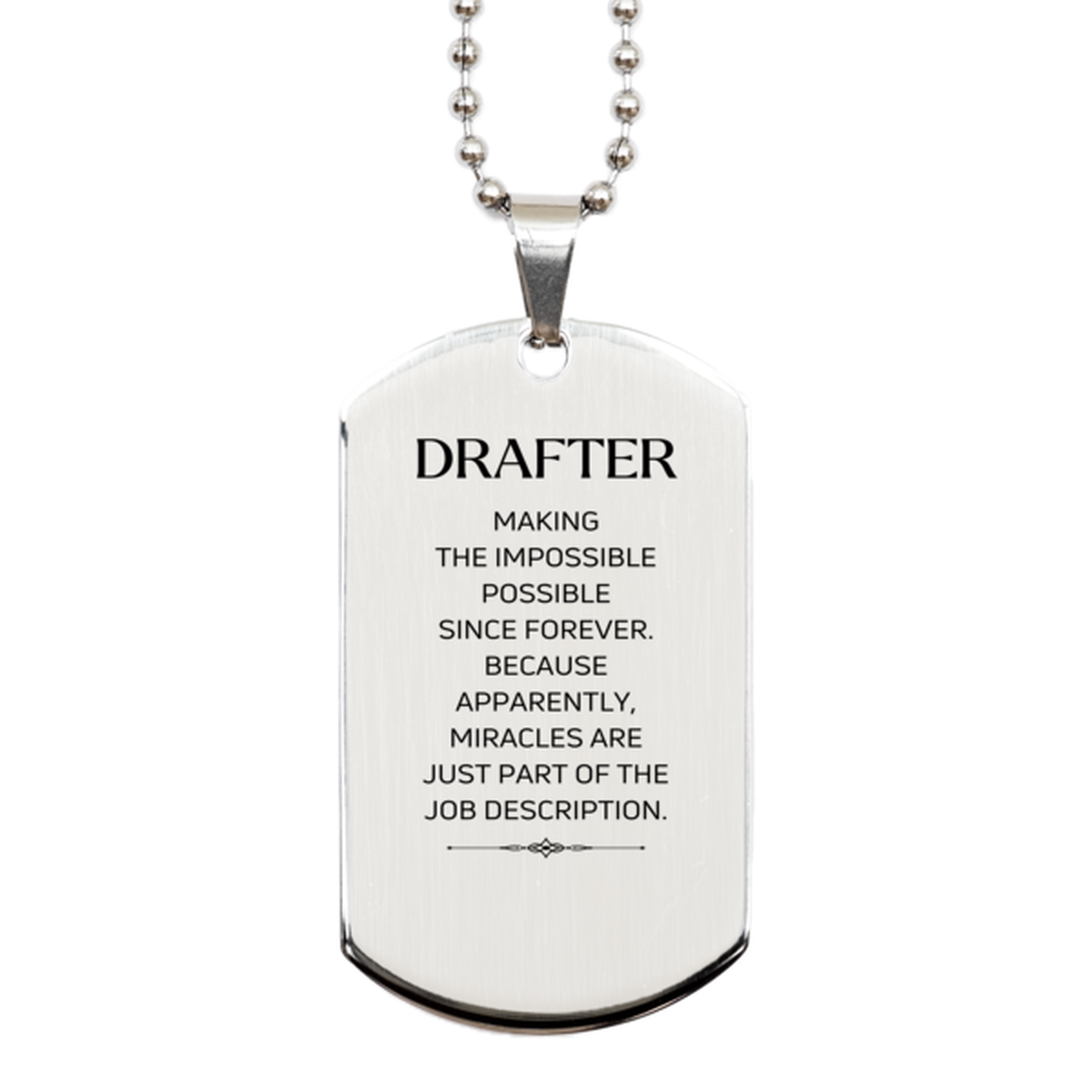 Drafter Silver Dog Tag Necklace - Miracles are just part of the job description | Inspirational Gift