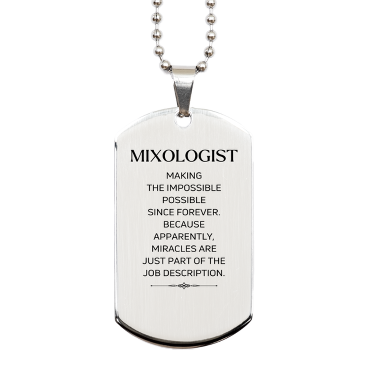 Mixologist Silver Dog Tag Necklace - Miracles are Just Part of the Job | Birthday Gift
