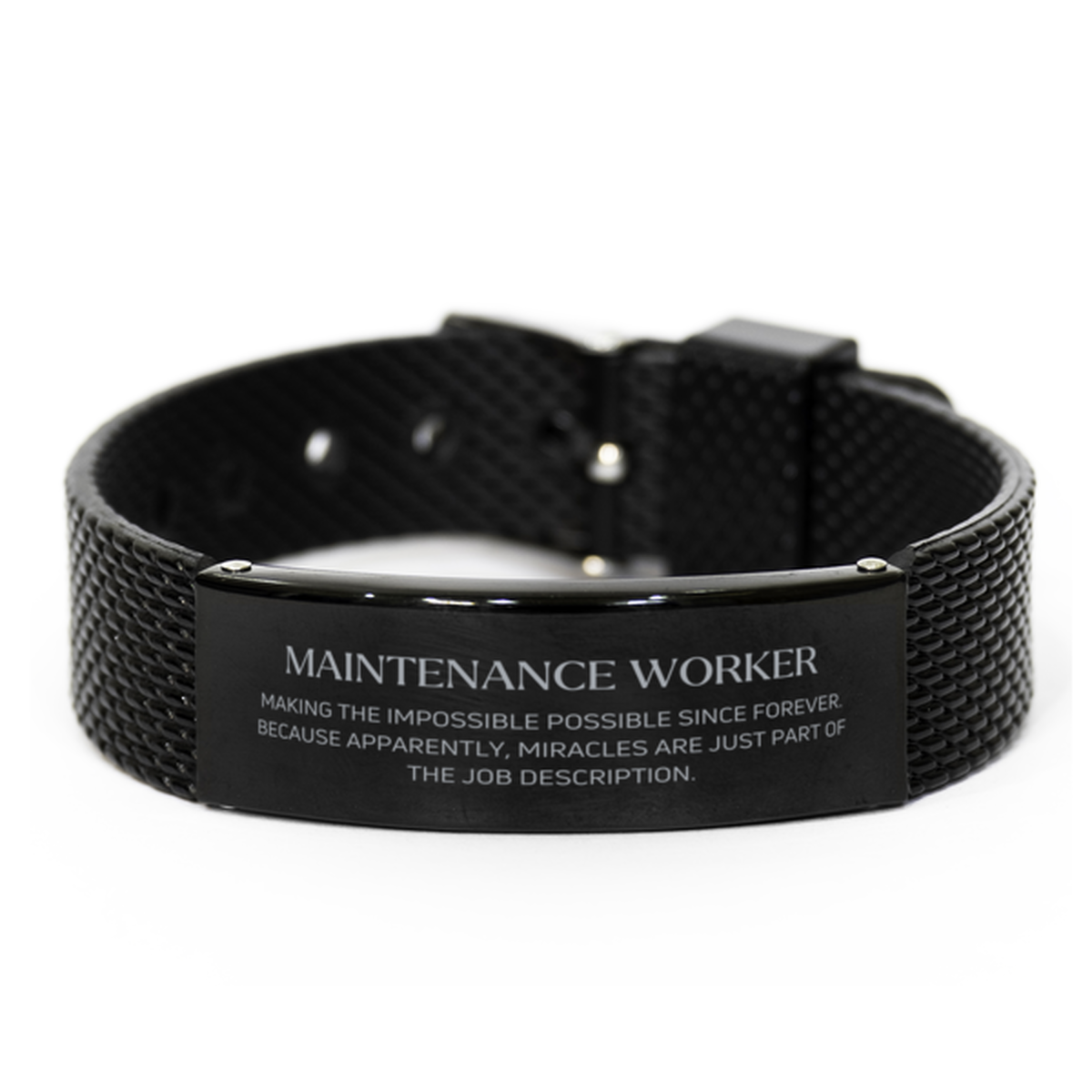 Funny Maintenance Worker Gifts, Miracles are just part of the job description, Inspirational Birthday Black Shark Mesh Bracelet For Maintenance Worker, Men, Women, Coworkers, Friends, Boss