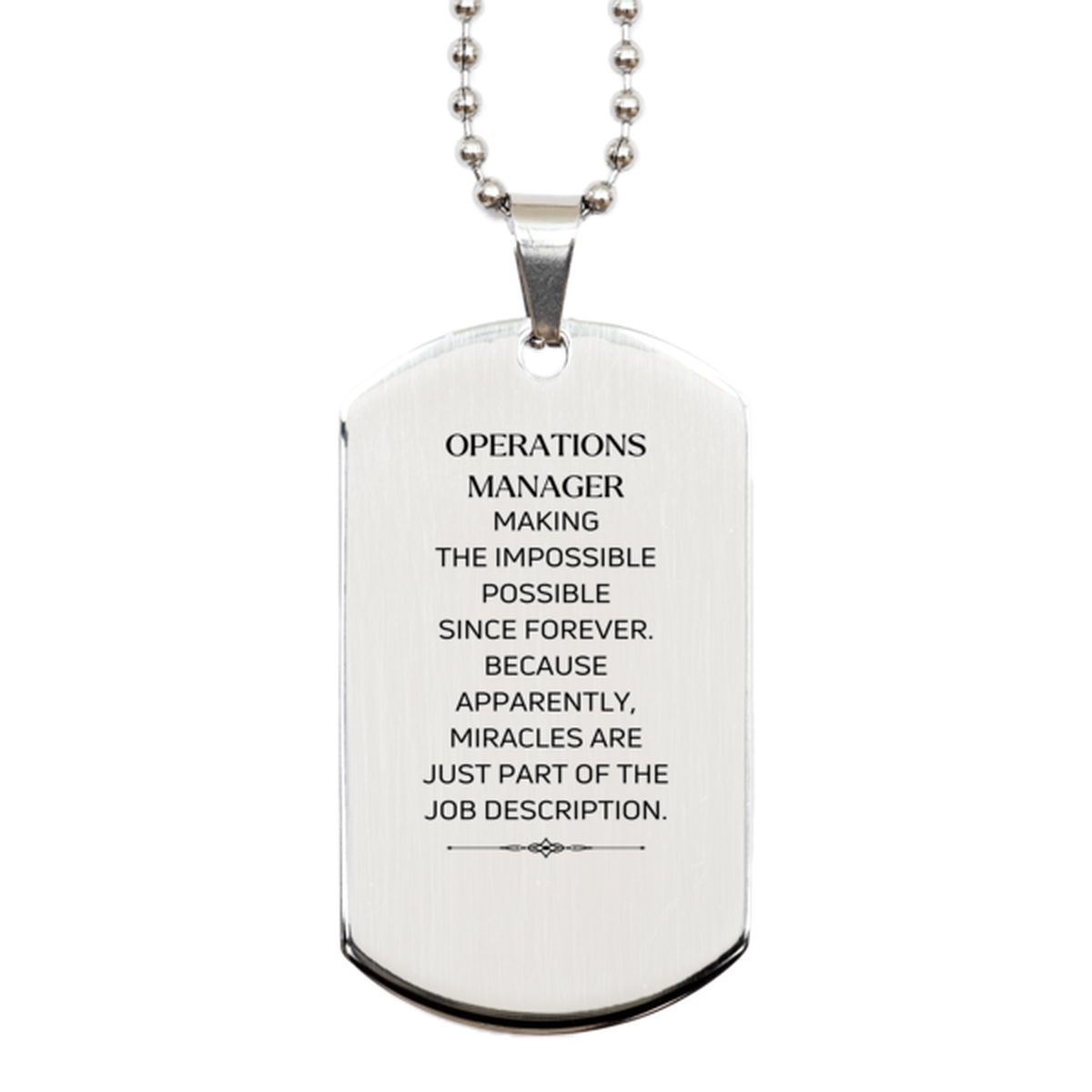 Funny Operations Manager Gifts, Miracles are just part of the job description, Inspirational Birthday Silver Dog Tag For Operations Manager, Men, Women, Coworkers, Friends, Boss