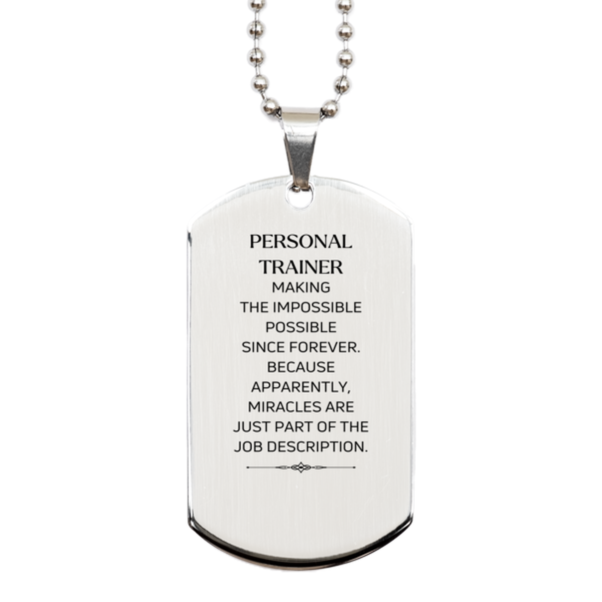 Personal Trainer Dog Tag Necklace - Miracles are Part of the Job | Inspirational Gift