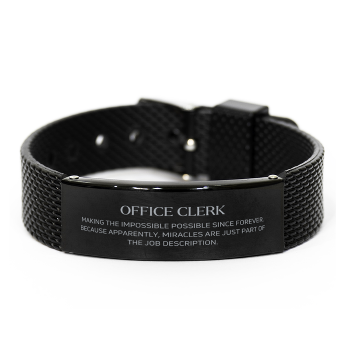 Funny Office Clerk Gifts, Miracles are just part of the job description, Inspirational Birthday Black Shark Mesh Bracelet For Office Clerk, Men, Women, Coworkers, Friends, Boss