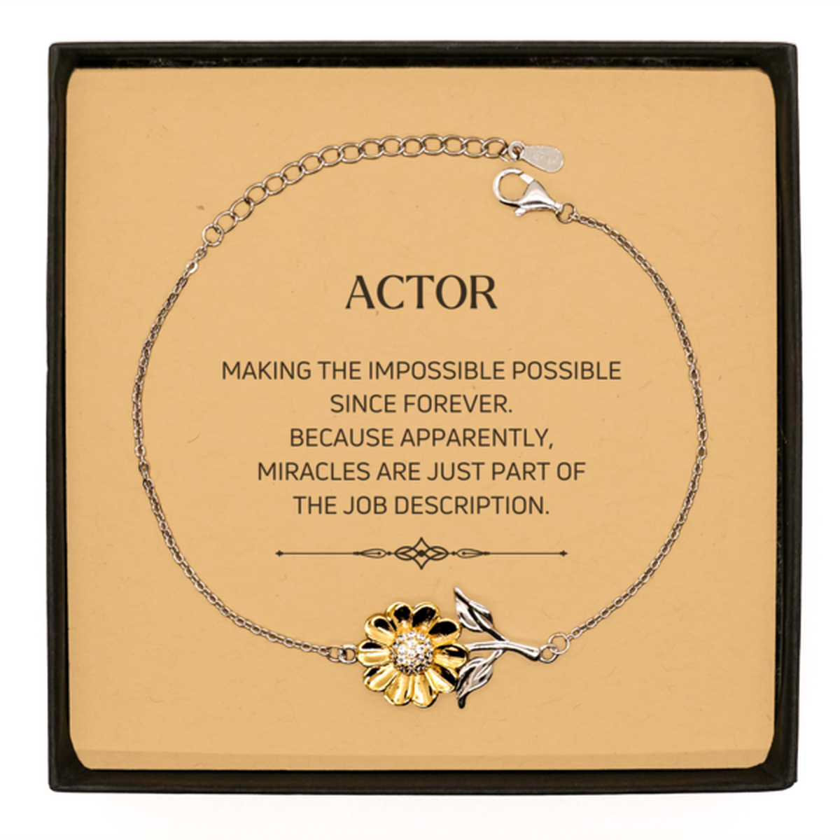 Funny Actor Gifts, Miracles are just part of the job description, Inspirational Birthday Sunflower Bracelet For Actor, Men, Women, Coworkers, Friends, Boss