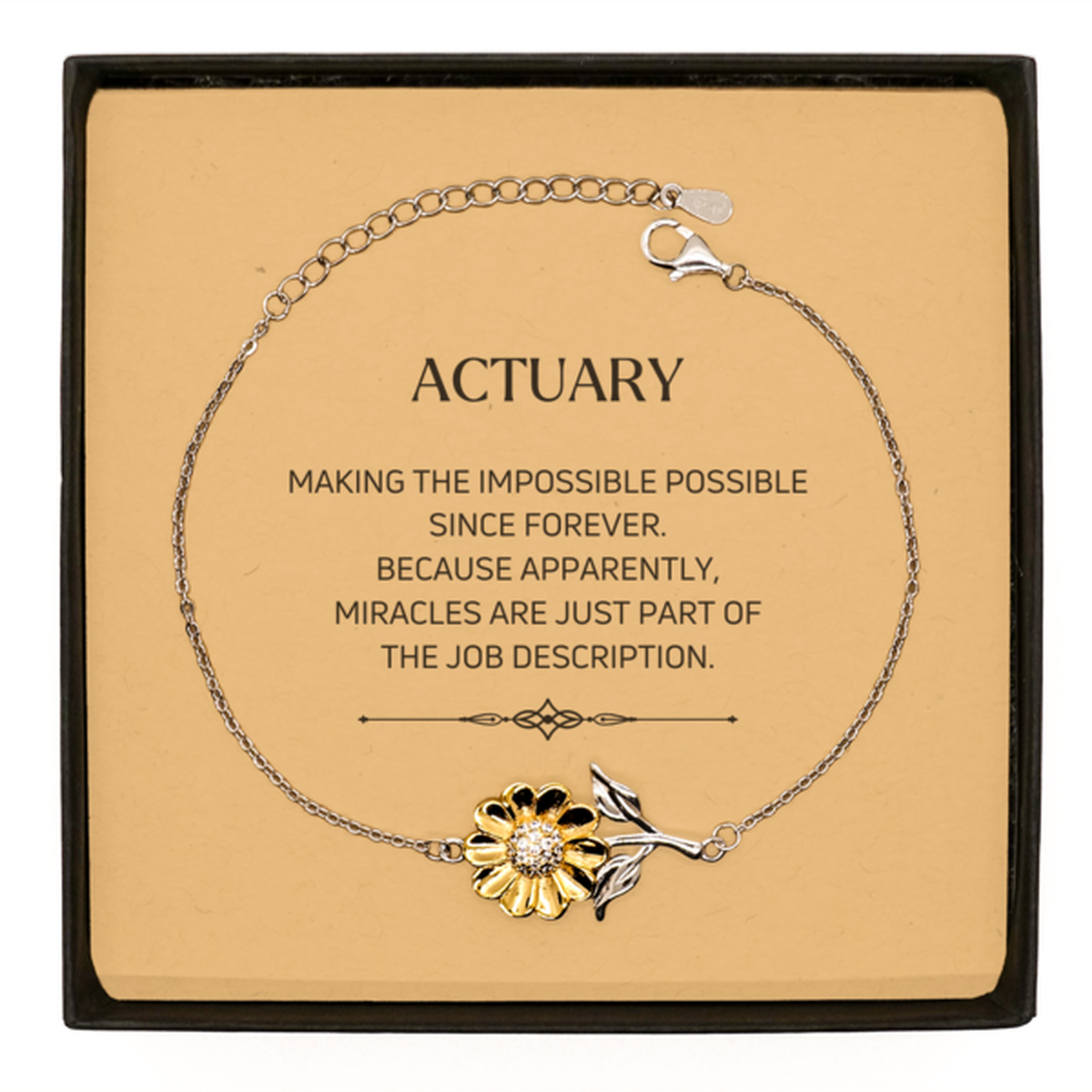 Actuary Sunflower Bracelet - Miracles are Just Part of the Job | Inspirational Gift