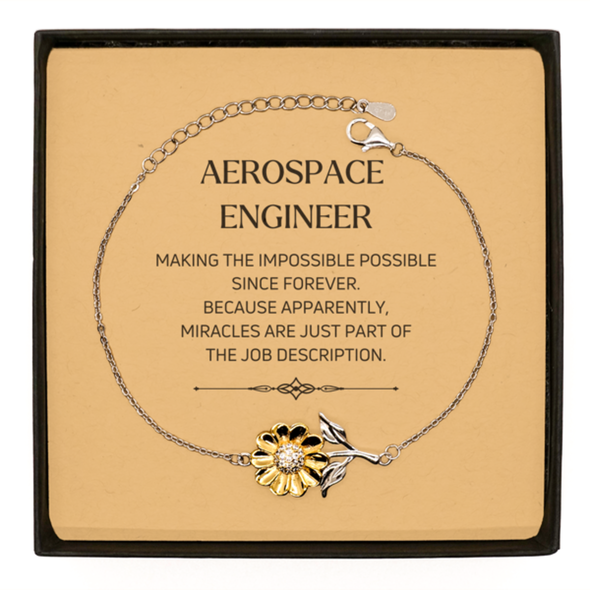 Funny Aerospace Engineer Gifts, Miracles are just part of the job description, Inspirational Birthday Sunflower Bracelet For Aerospace Engineer, Men, Women, Coworkers, Friends, Boss