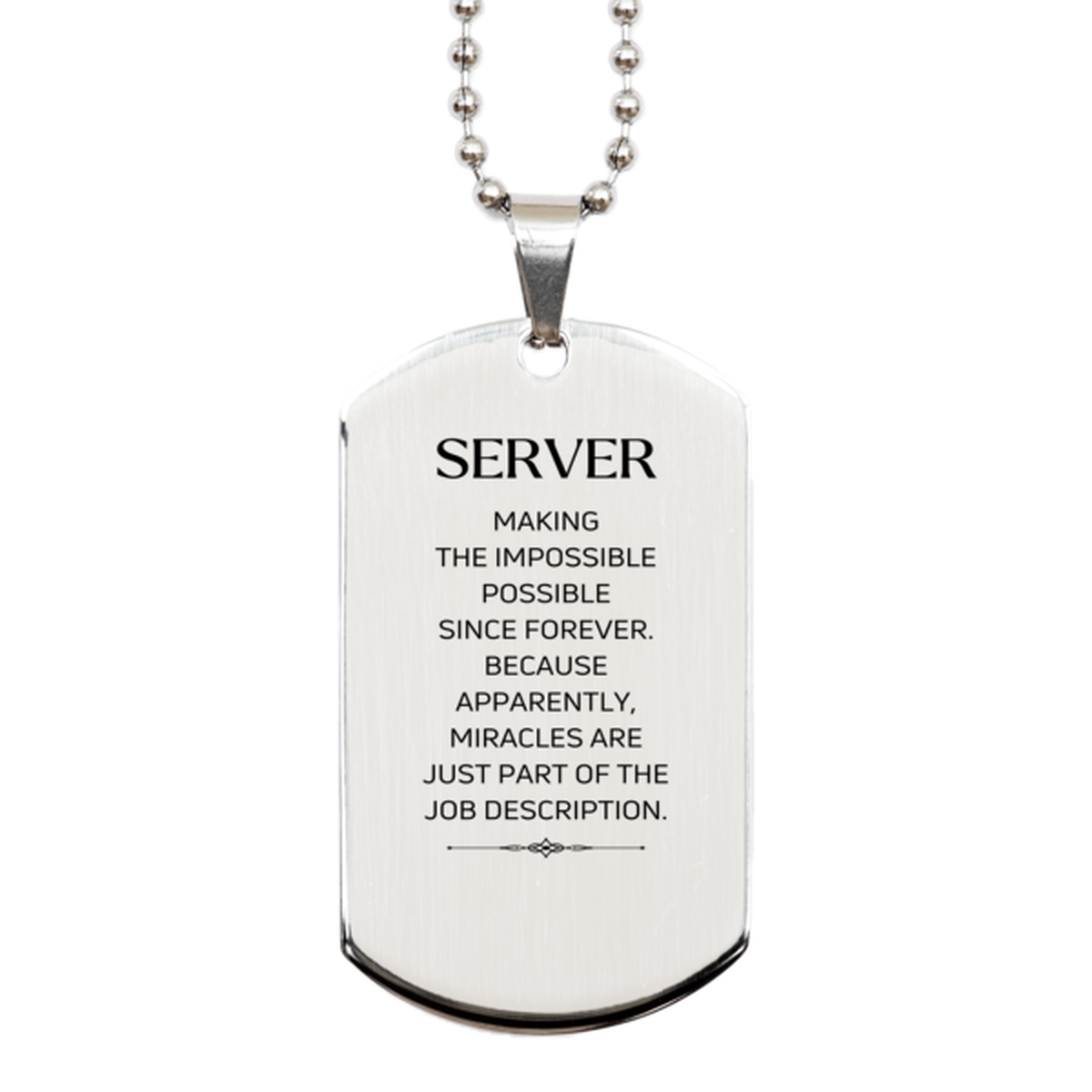 Server Necklace - Miracles are just part of the job description | Birthday Gift