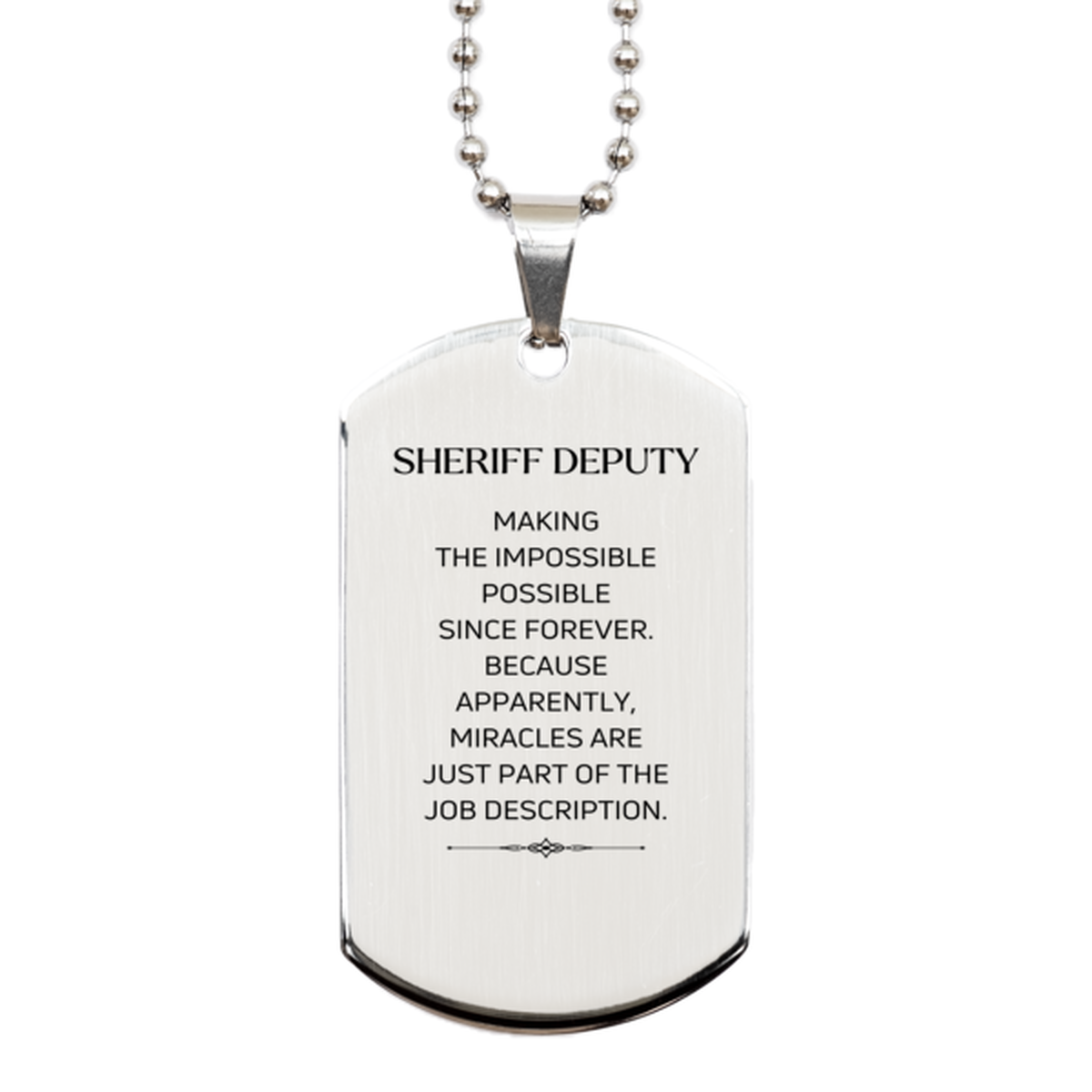 Sheriff Deputy Necklace - Miracles are just part of the job description | Inspirational Gift