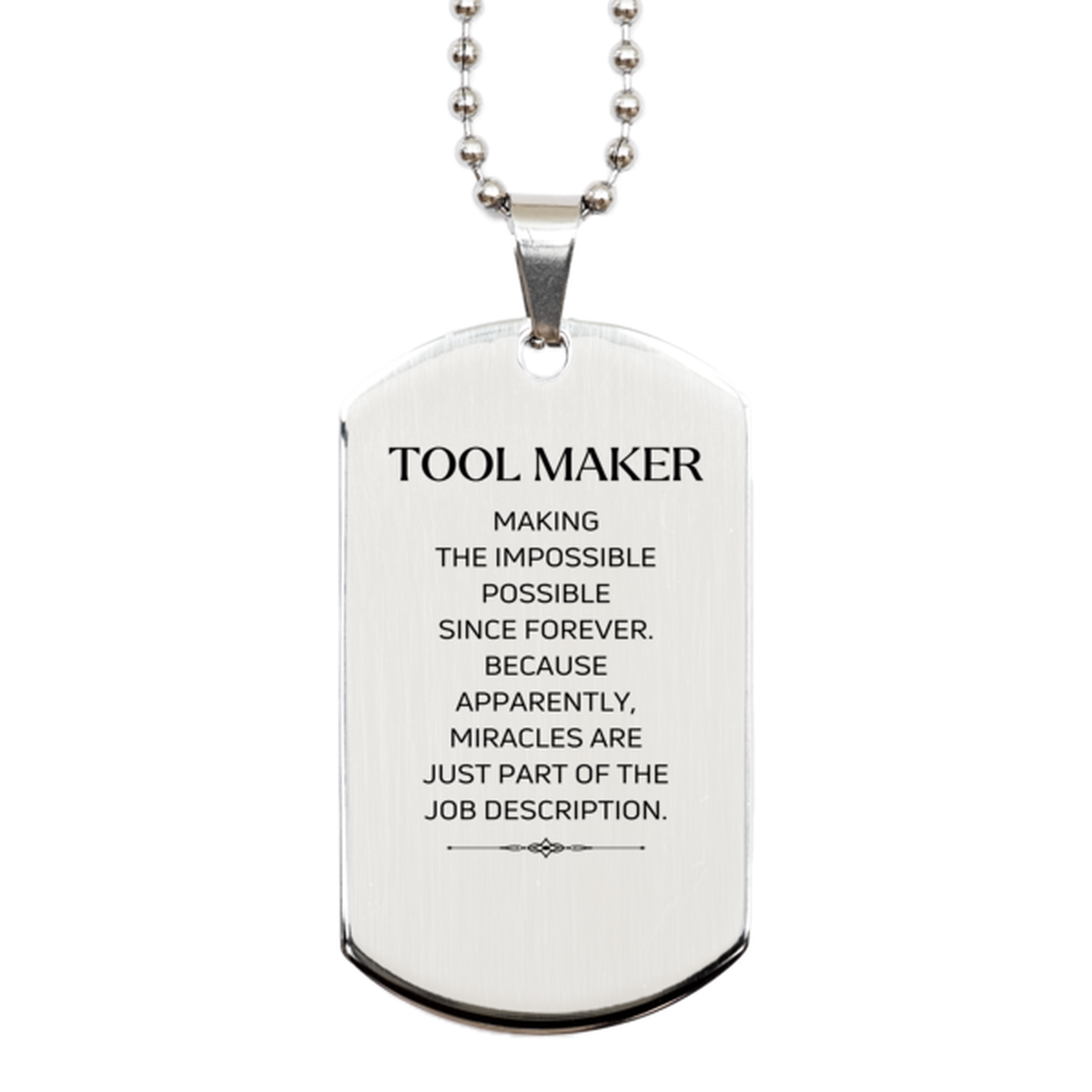 Tool Maker Inspirational Necklace - Miracles are Just Part of the Job | Birthday Gift