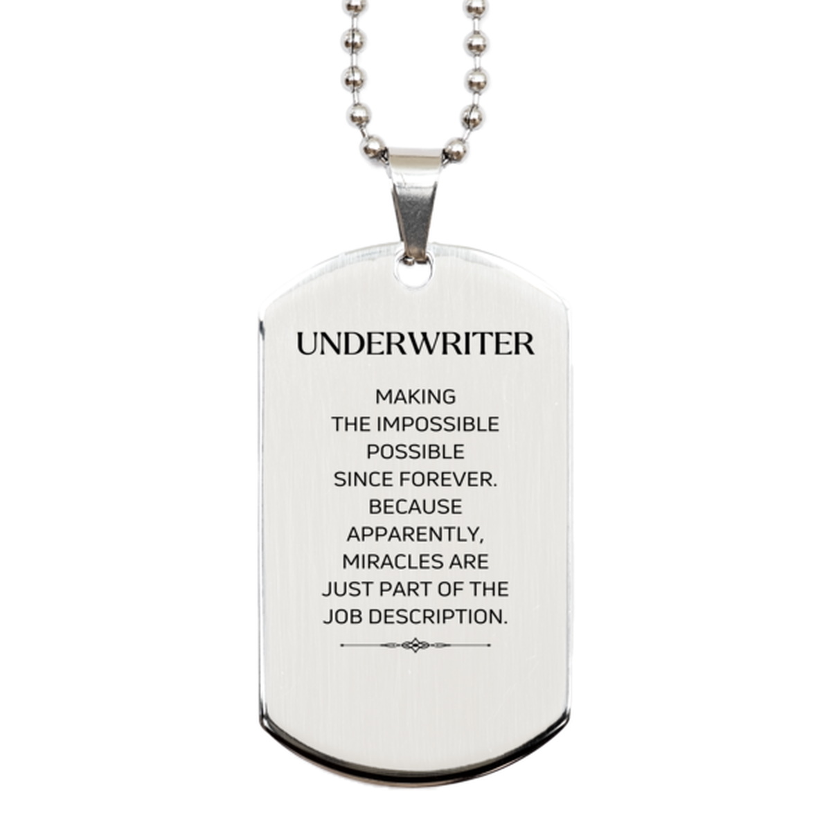 Underwriter Inspirational Necklace - Miracles are Part of the Job | Birthday Gift