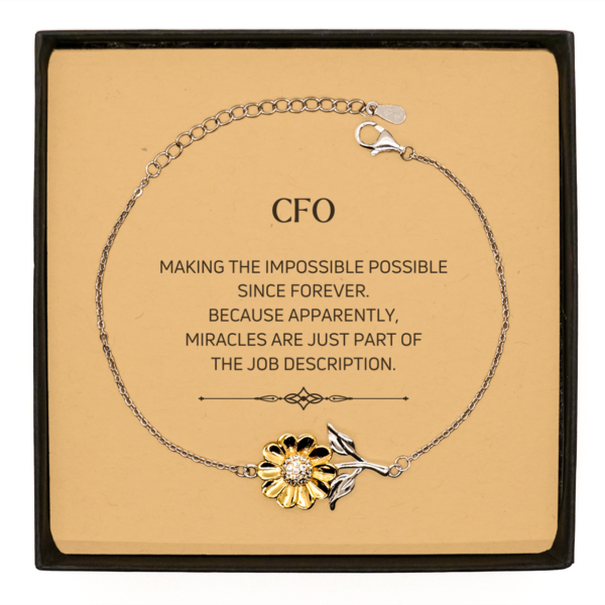CFO Inspirational Sunflower Bracelet - Miracles are just part of the job description | Birthday Gift
