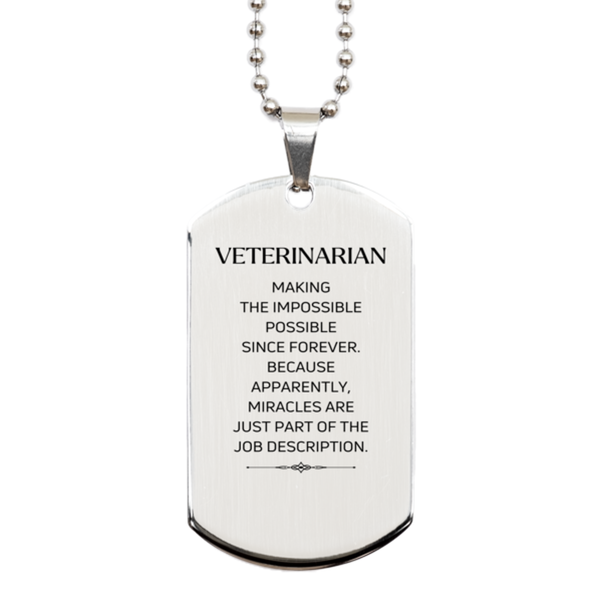 Veterinarian Silver Dog Tag Necklace - Miracles are Just Part of the Job | Inspirational Gift