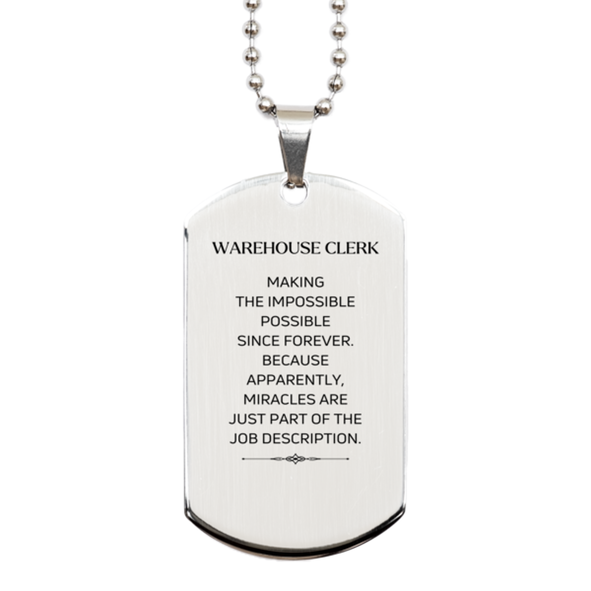 Warehouse Clerk Silver Dog Tag Necklace - Miracles are Just Part of the Job | Birthday Gift