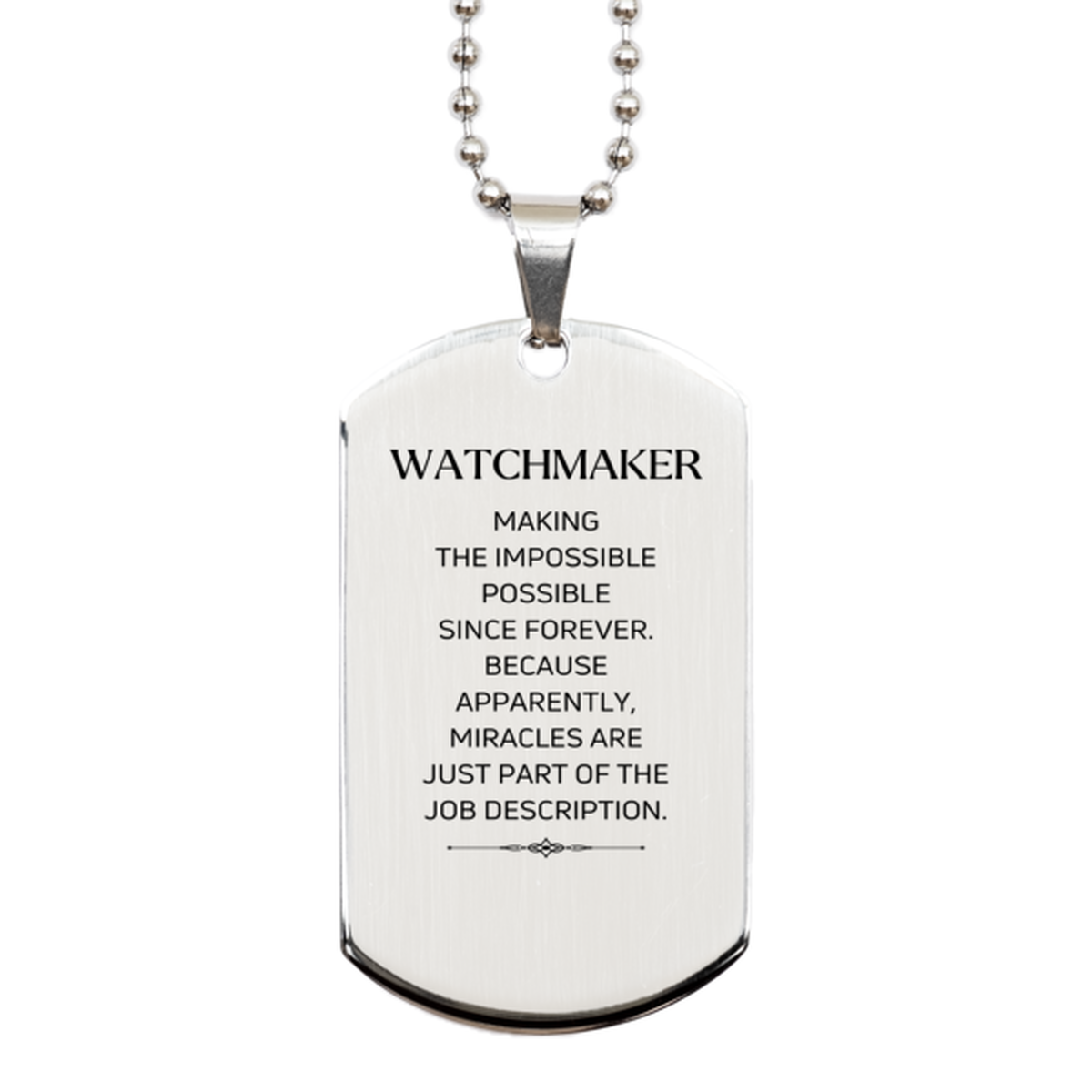 Watchmaker Inspirational Necklace - Miracles are Just Part of the Job | Birthday Gift