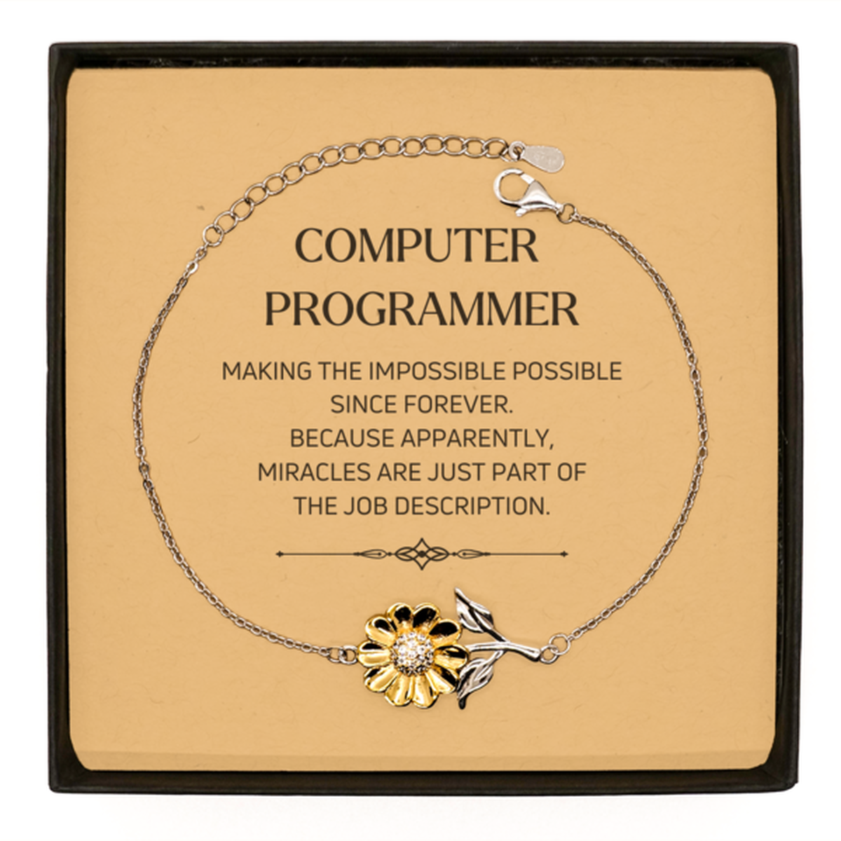 Funny Computer Programmer Gifts, Miracles are just part of the job description, Inspirational Birthday Sunflower Bracelet For Computer Programmer, Men, Women, Coworkers, Friends, Boss