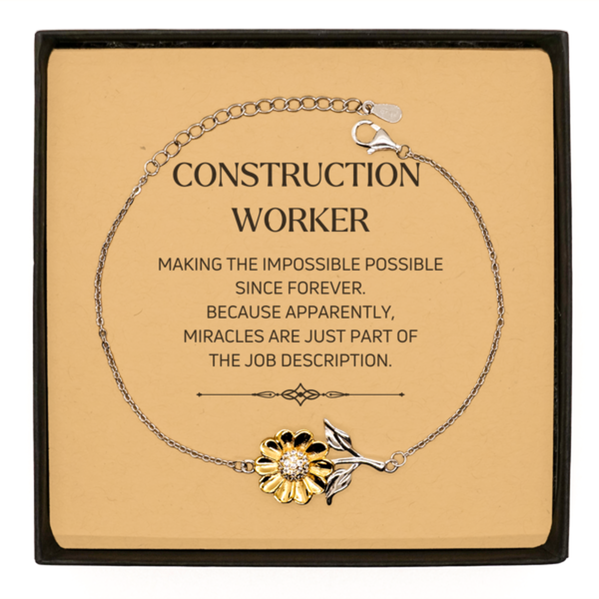Construction Worker Sunflower Bracelet - Miracles are Just Part of the Job Description | Inspirational Gift