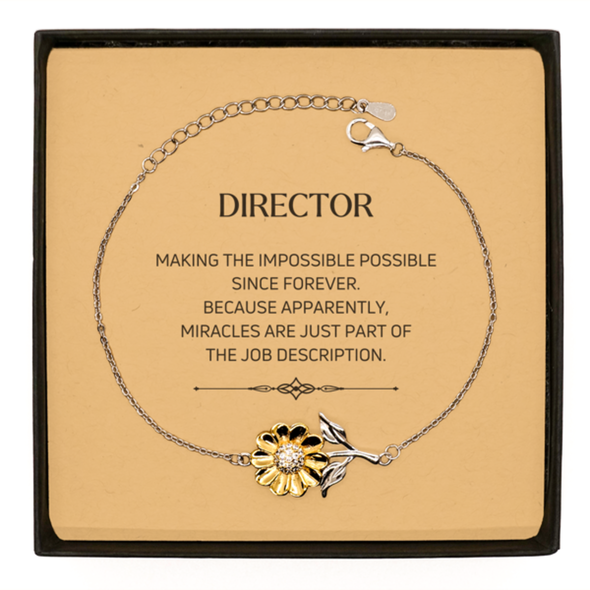 Funny Director Gifts, Miracles are just part of the job description, Inspirational Birthday Sunflower Bracelet For Director, Men, Women, Coworkers, Friends, Boss