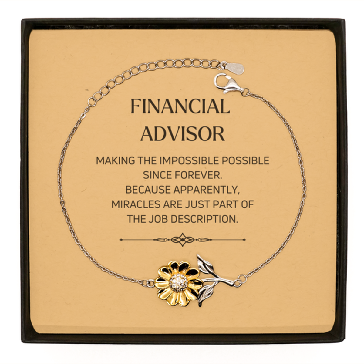 Financial Advisor Sunflower Bracelet - Miracles are Just Part of the Job | Birthday Gift
